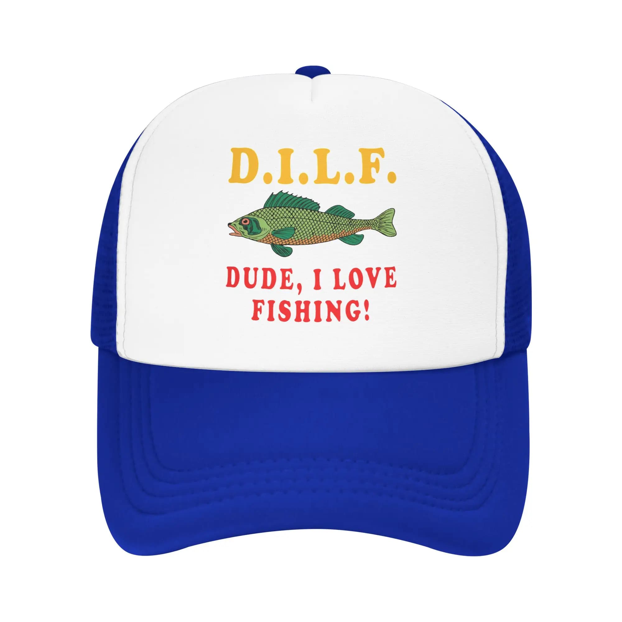 Dude I Love Fishing DILF Meme Baseball Cap for Men Women Personalized Breathable Trucker Hat Streetwear Snapback Dad Hats
