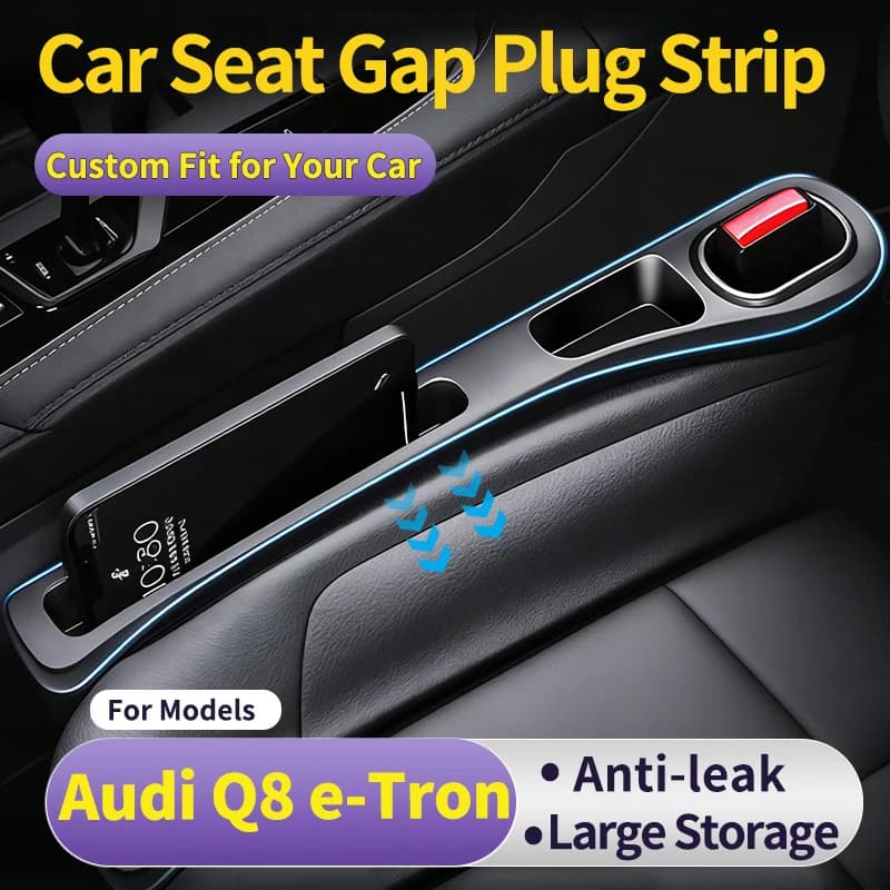 Auto seat leak proof strip for Audi Q8 e-Tron 2026 Car Seat Gap Filler Car Interior Crevice Storage Organizer Easy Installation