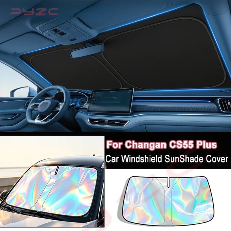 For Changan CS55 Plus 2025-2026 Car Windshield Sunshade Cover Front Window Sun Shade Heat Insulation Summer Auto Accessories