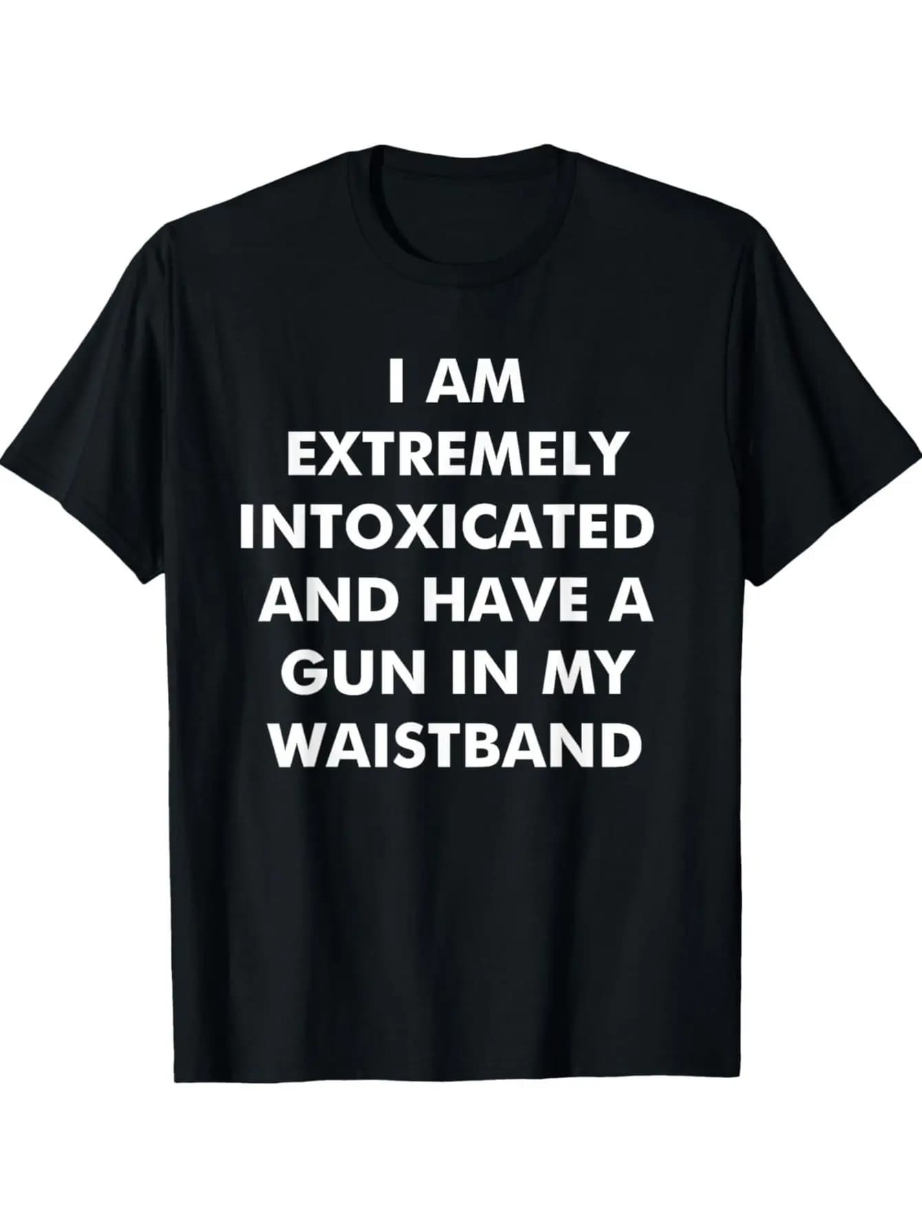 T-shirt "I'm Extremely Intoxicated & Have a Gun" - Maglietta con umorismo da trasporto nascosto da 180 g/m2