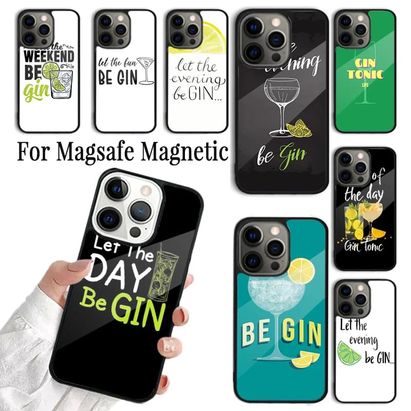 Cover per iPhone 'Let The Day Be Gin' per iPhone 17 AIR 16 15 14 13 12 11 Pro Max Plus, custodia magnetica wireless Magsafe