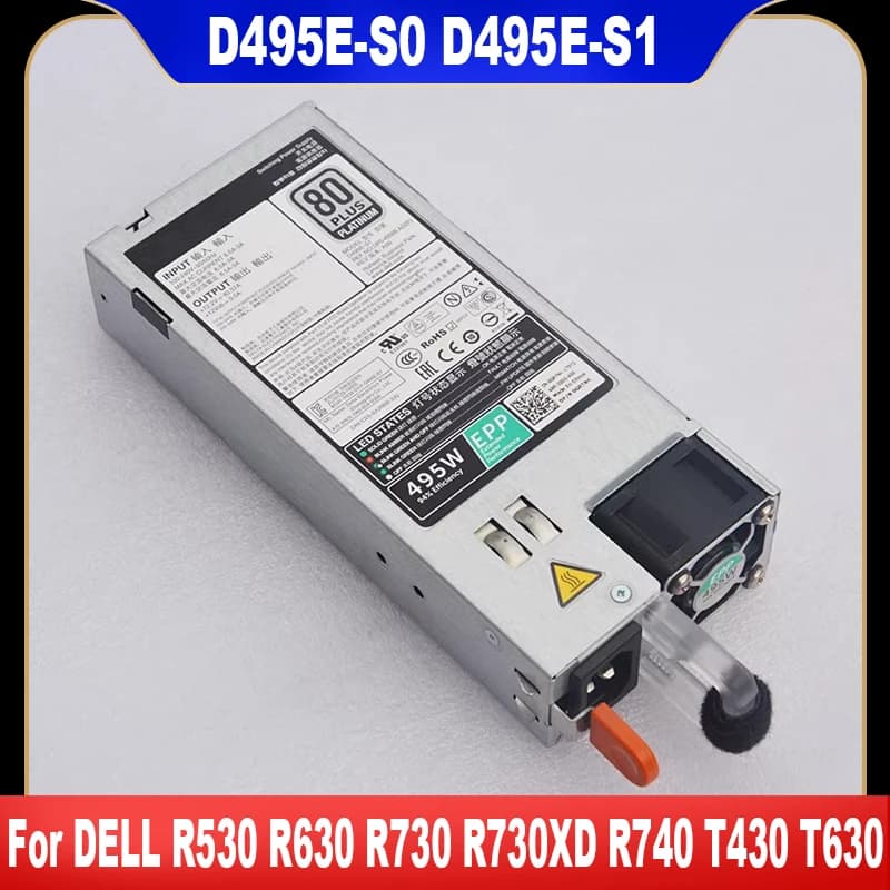 Originale 495W per DELL R530 R630 R730 R730XD R740 T430 T630 alimentatore Server D495E-S0 D495E-S1 F495E-S0 02 fr04 0 n24mj 09338D
