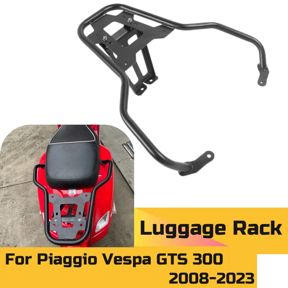 GTS300 Portapacchi posteriore Supporto per schienale Supporto per carico per Piaggio Vespa GTS 300 2008-2023 2022 Accessori moto