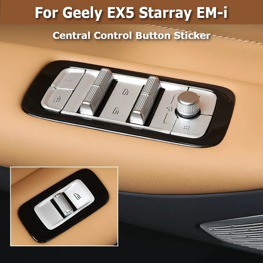 For Geely Starray EM-i EX5 EM-i 2024 2025 2026 Aluminum Alloy Window Lift Panel Button Cover Central Control Button Sticker