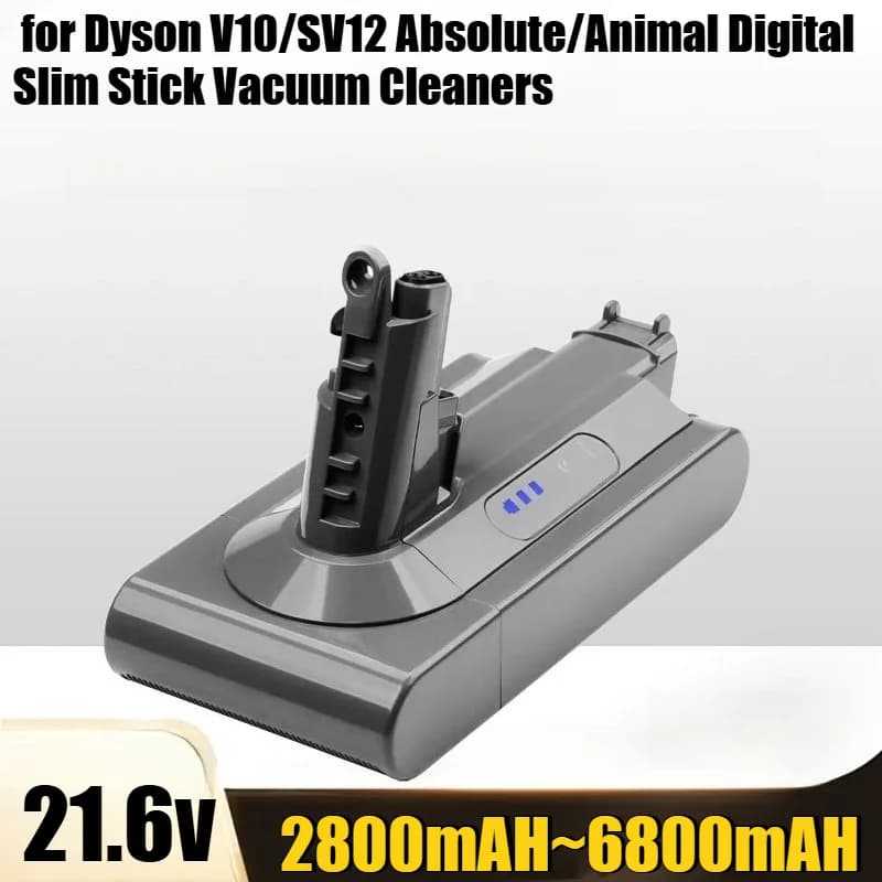6800mAh High Capacity Replacement Battery for Dyson V10/SV12 Absolute/Animal Digital Slim Stick Vacuum Cleaners Battery Pack