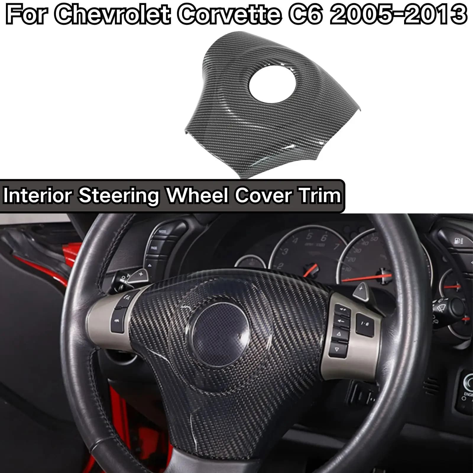Copri Volante in Fibra di Carbonio Verniciata Nero Lucido per Chevrolet Corvette C6 2005-2013, Accessori Auto