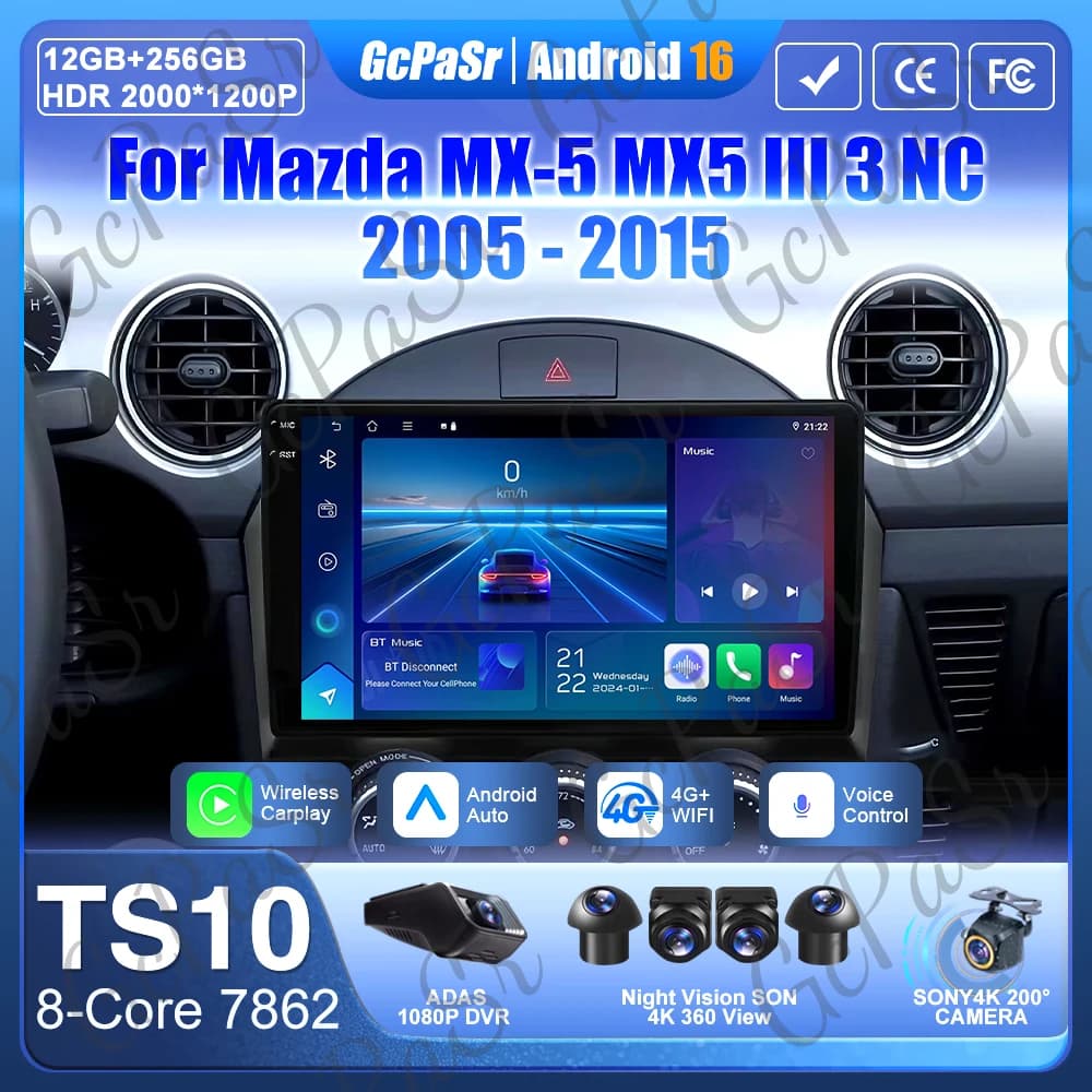 Autoradio For Mazda MX-5 MX5 III 3 NC 2005 - 2015 Stereo Multimedia Reader Carplay Android Auto GPS Video Screen 5G Wifi No 2din