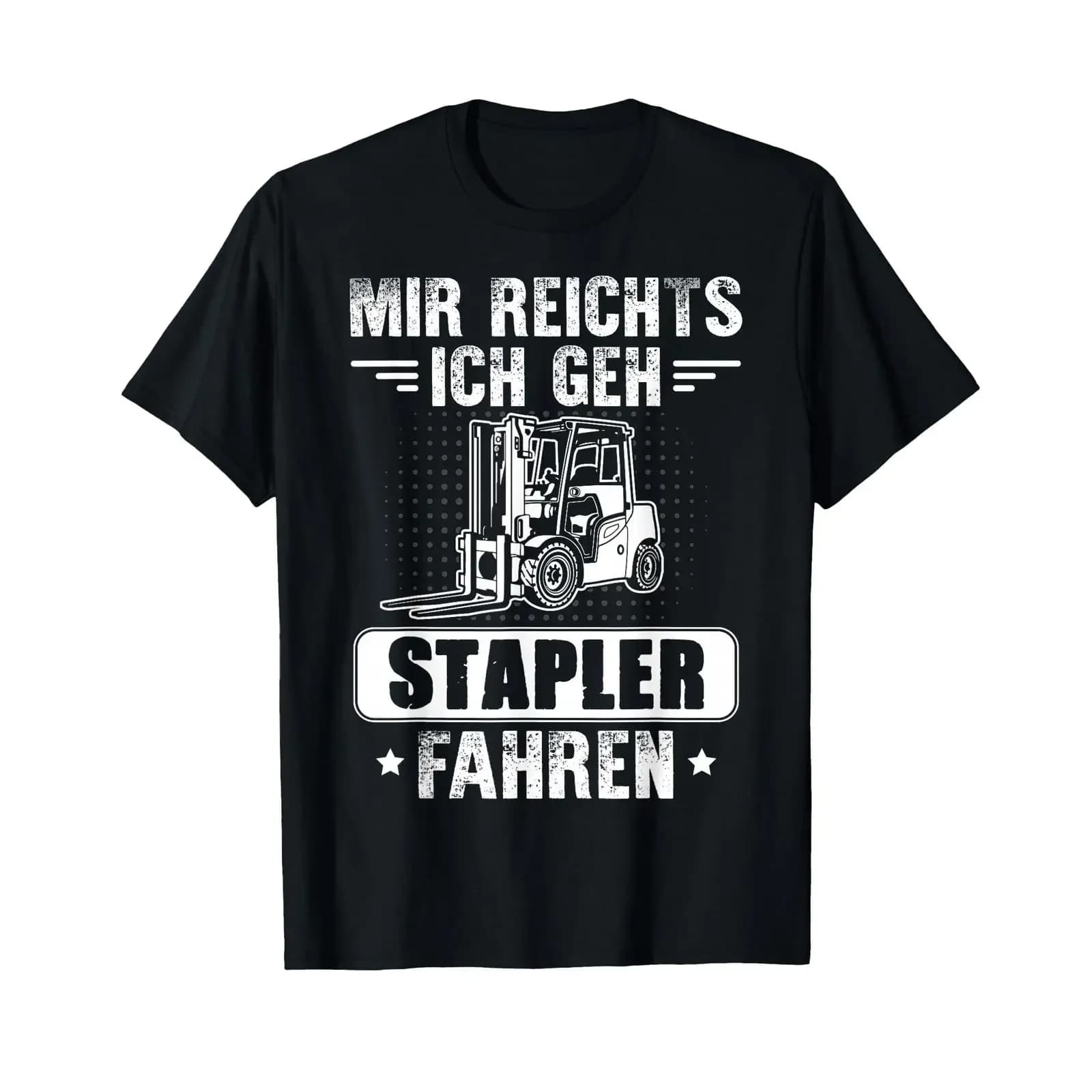 T Shirt with German Text Mir reichts ich geh Stapler fahrer Language vintage Washed Soft Casual Unisex Stylish Stretched