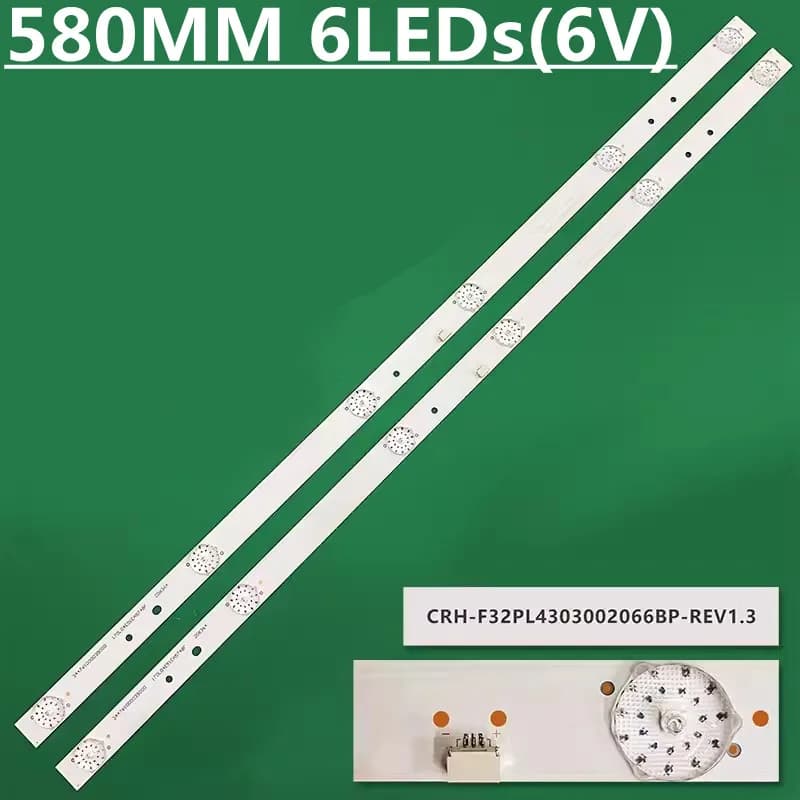 LED Backlight Strip For CRH-F32PL4Z3030020676D-REV1.1 L32F1S LE32E2900 L32FN1S M32B6 H32E07 LED32T36 LED32G200 LED32F2000C