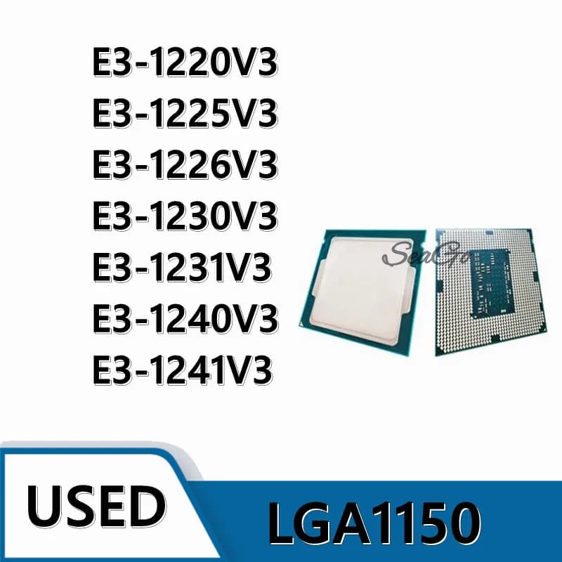 E3-1220 V3 E3-1225V3 E3-1226V3 E3-1230V3 E3-1231V3 E3-1240V3 E3-1241V3 LGA1150