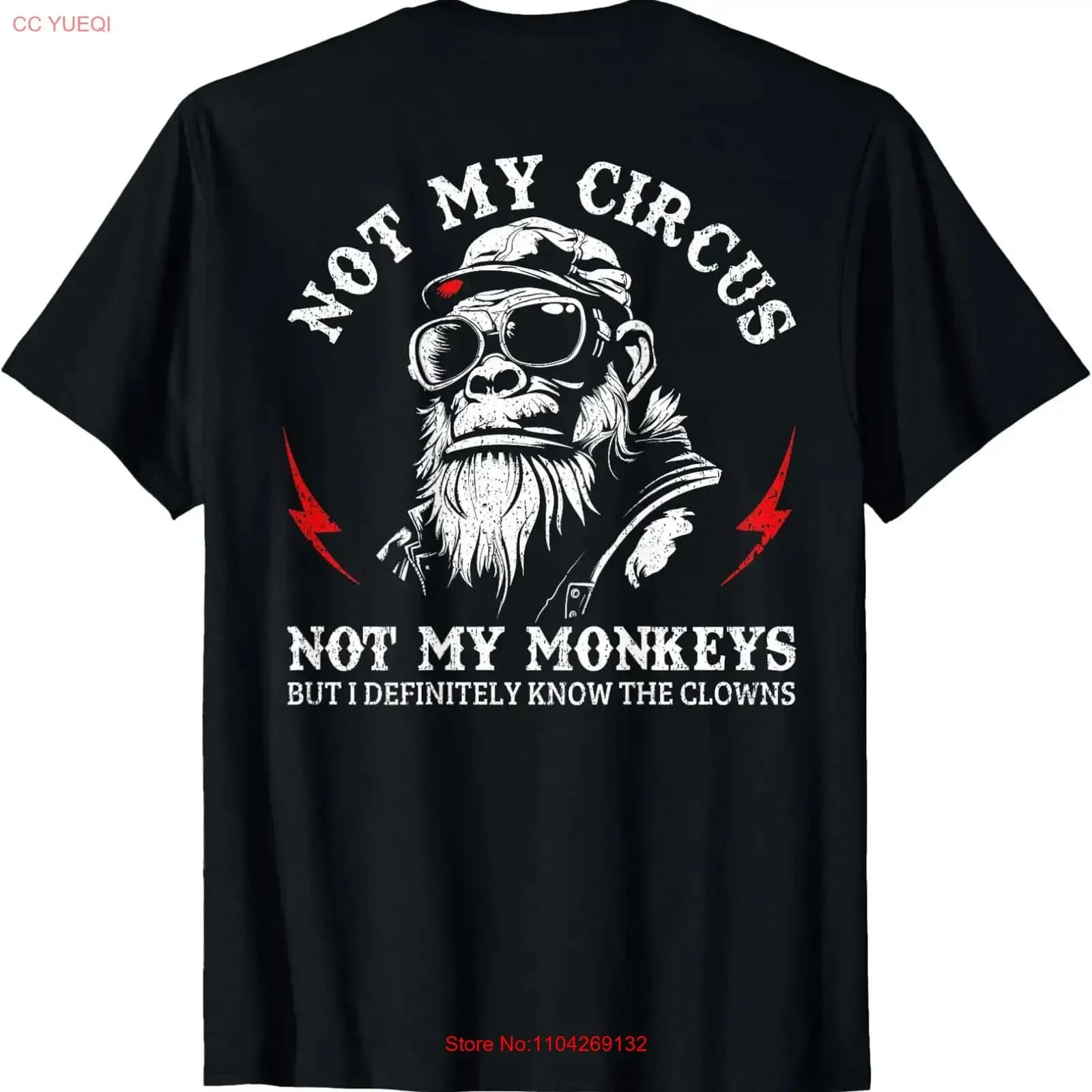 Maglietta con scritta 'Not My Circus Monkeys' con scritta 'Funny Gorilla Saying' sul retro, top vintage lavato ed elegante per l'uso quotidiano, versatile e morbido