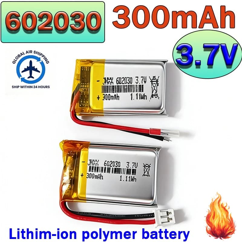 Lithium Polymer Battery 602030 3.7V 300mAh for Bluetooth, Intelligent Clothing, Electric Brush, LED Light, GPS Positioning