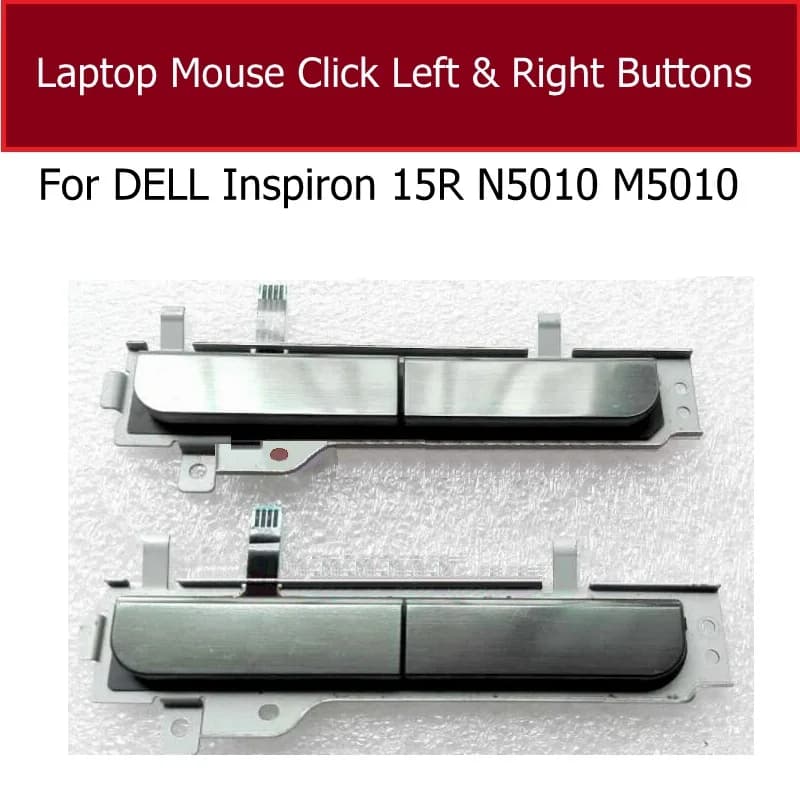 Per DELL Inspiron 15R N5010 M5010 Laptop Mouse Clik pulsanti sinistro e destro Tablet Touchpad scheda di ricambio parti di riparazione