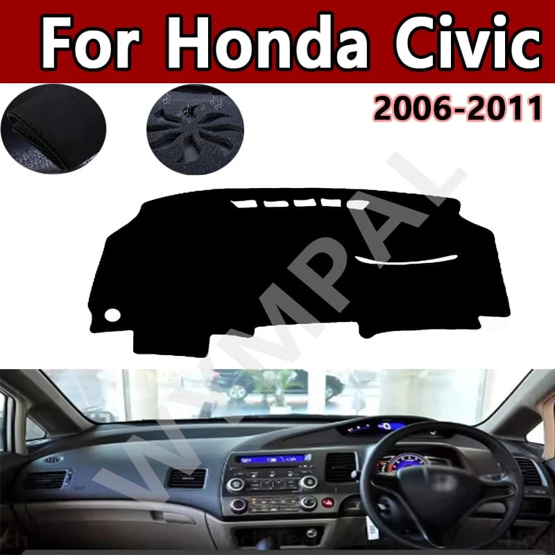 Car Dash Mat Dashmat Sun Shade For Honda Civic Acura CSX 2006 2007 2008 2009 2010 2011 Inner LHD RHD Dash Board Cover Carpet