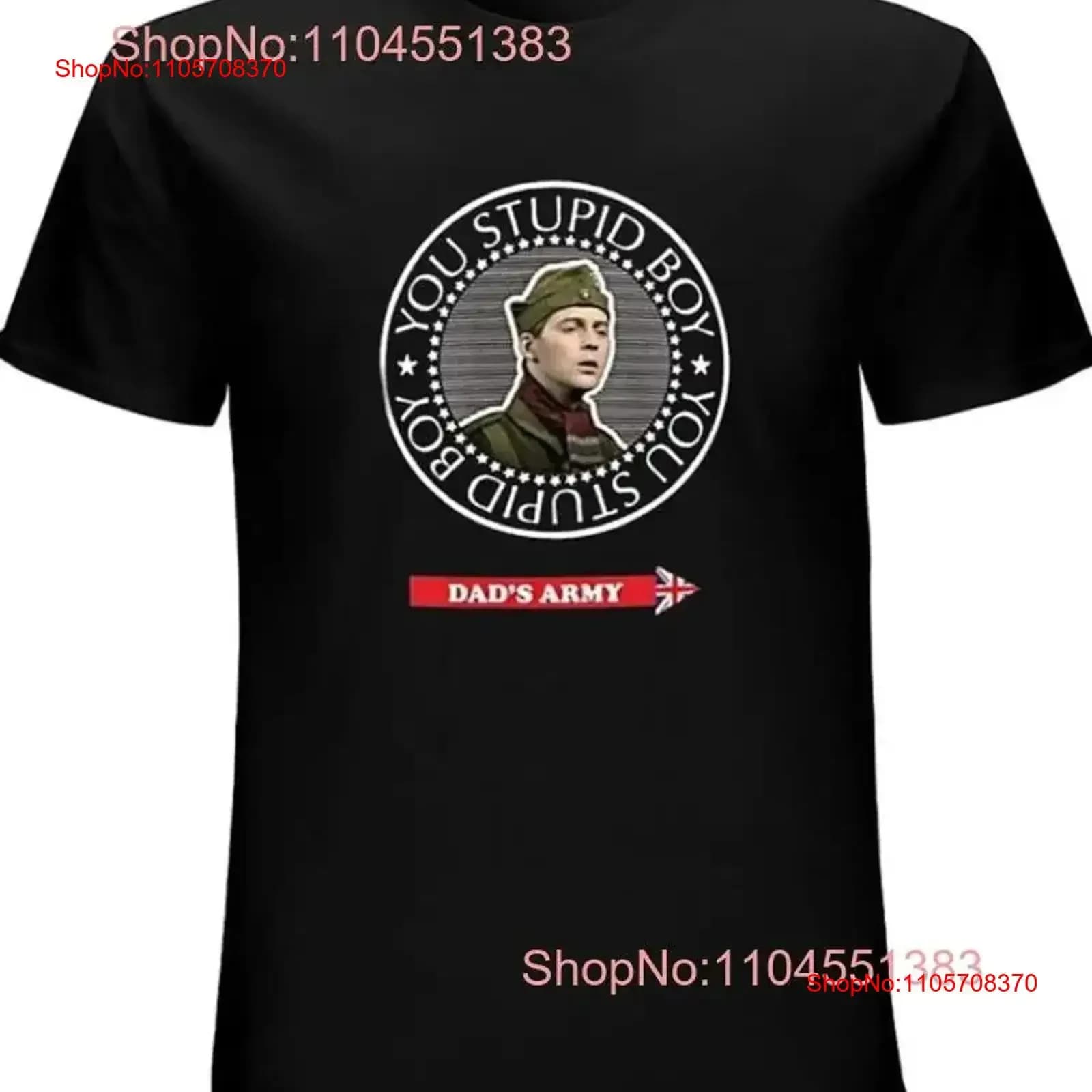Dads Army Stupid Boy T Shirt d Mens Size S 5XL vintage Washed homme Stretched Casual fashion Unisex Stylish Soft Slightly