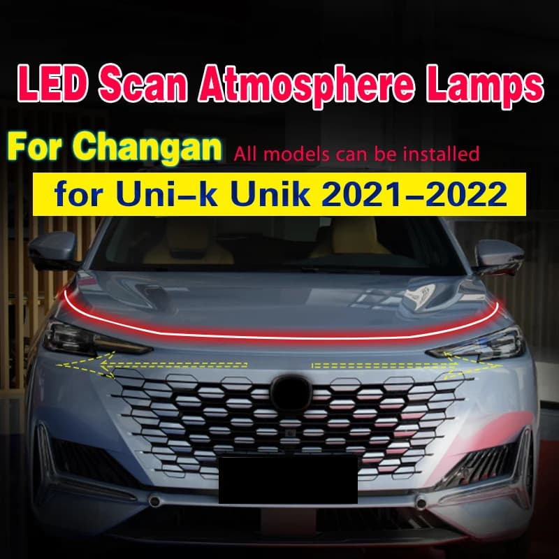 Scansione Inizio LED Cofano Auto Striscia di Luce Per Changan Uni-k Unik 2021-2022 Lampada Ambientale Decorativa 12v Auto Luce di Marcia diurna
