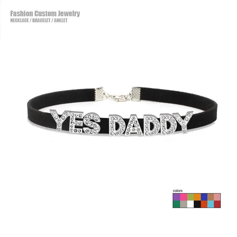 Lettere di strass sexy SÌ DADDY Collana girocollo Donne Amanti Goth Chocker Collare Cosplay Gioco per adulti Gioielli personalizzati