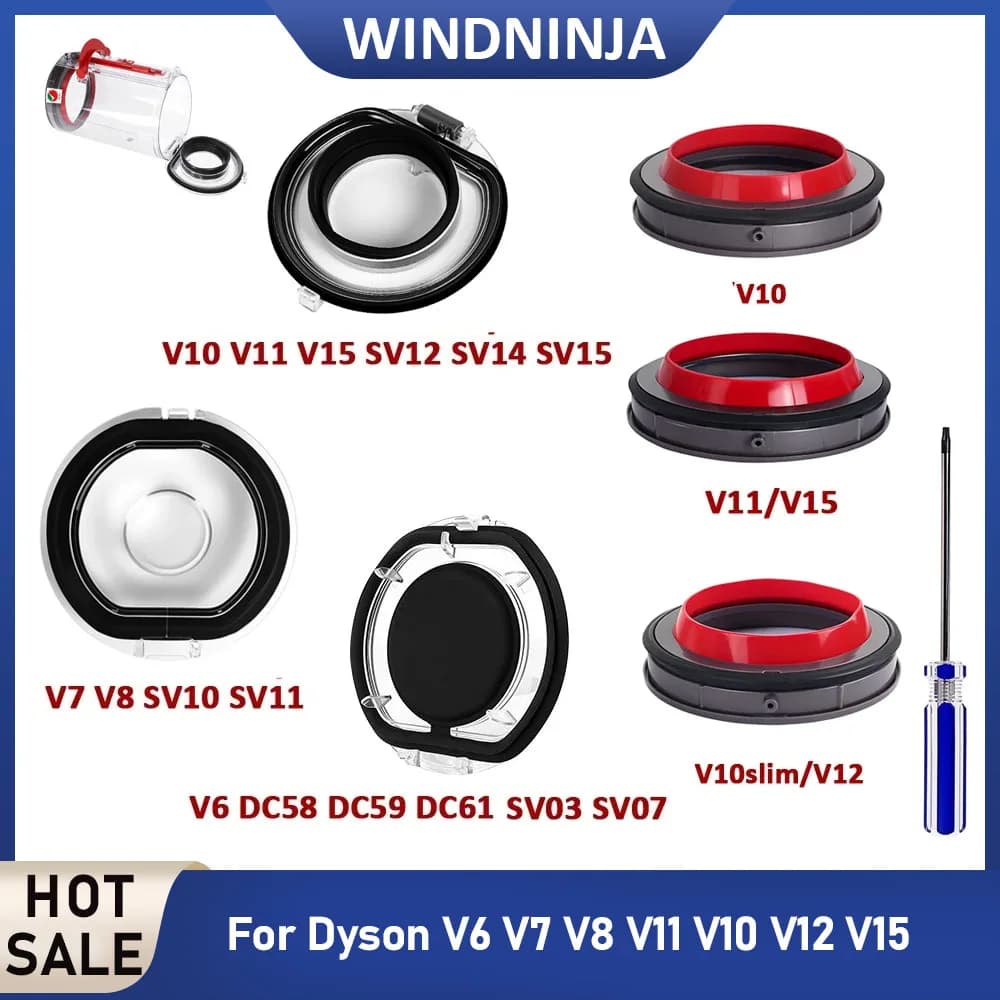 Dustbin Sealing Ring Dust Cup Base Lid For Dyson V6 V7 V8 V11 V10 V12 V15 Vacuum Top Fixed Sealing Ring and Dust Cup Base Lid