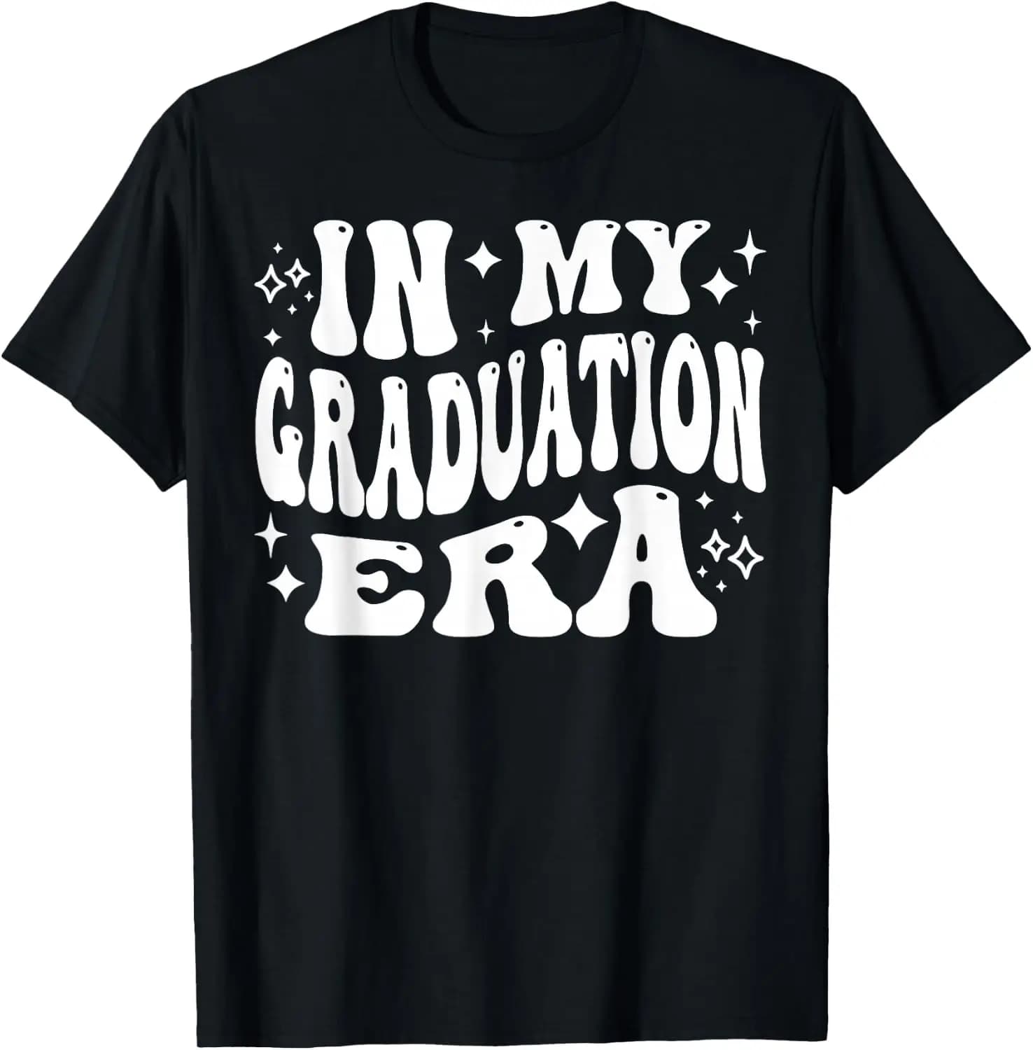 In My Graduation Era, Graduating Class, College Senior T-Shirt commemorate,graduate,Graphic tee ,humor, hope