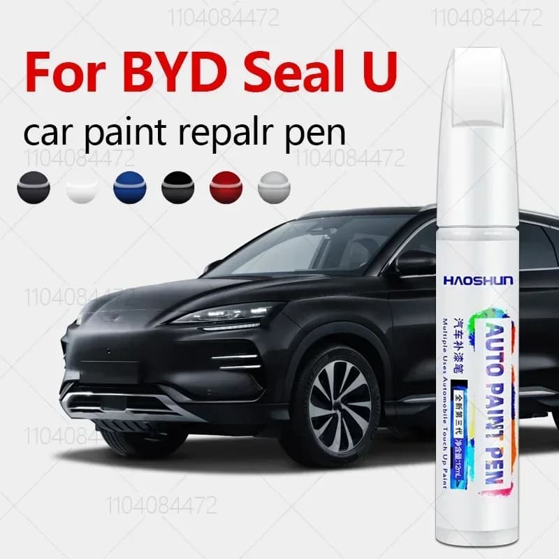 For BYD Seal U 2023-2025 Paint Repair Pen Touch Up Scratch Remover DIY Auto Accessories Black White Brown Blue Gray yellow Red