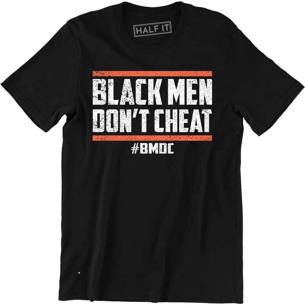Funny Black Men Don't Cheat T-Shirt for Men, Premium Comfort Fit