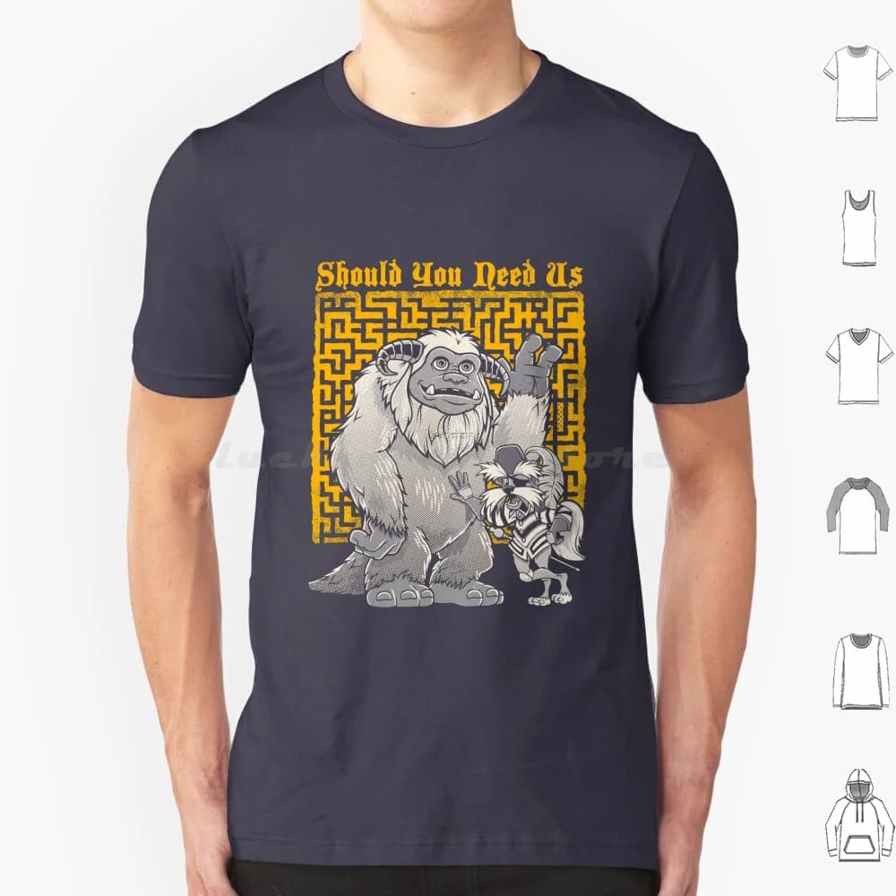 Dovese hai bisogno di noi T Shirt 6xl Cotone Cool Tee Labirinto Ludo Goblin Jim Henson Sir Didymus Labirinto Fantasia musicale Cultura pop