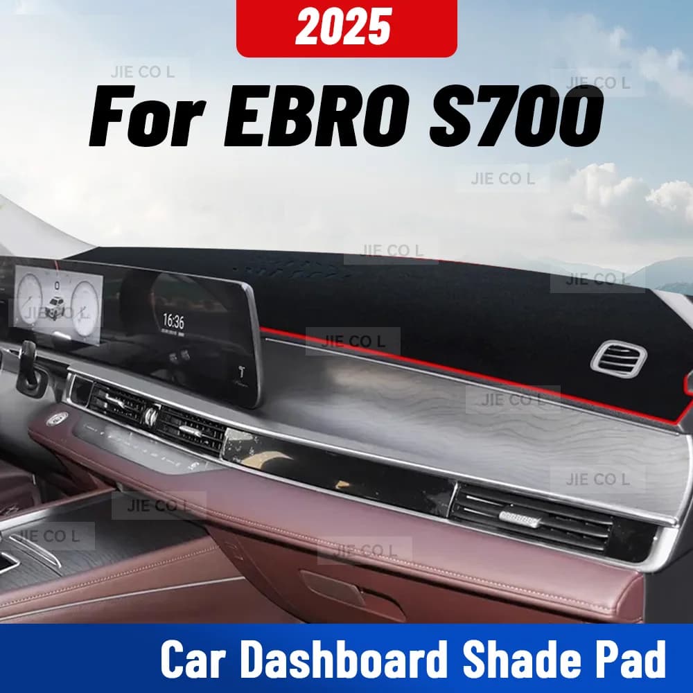 Per EBRO S700 2025 Tappetino Cruscotto Auto Anti-UV, Copertura Cruscotto, Tappetino Parasole Auto, Tappeto Protettivo, Accessori