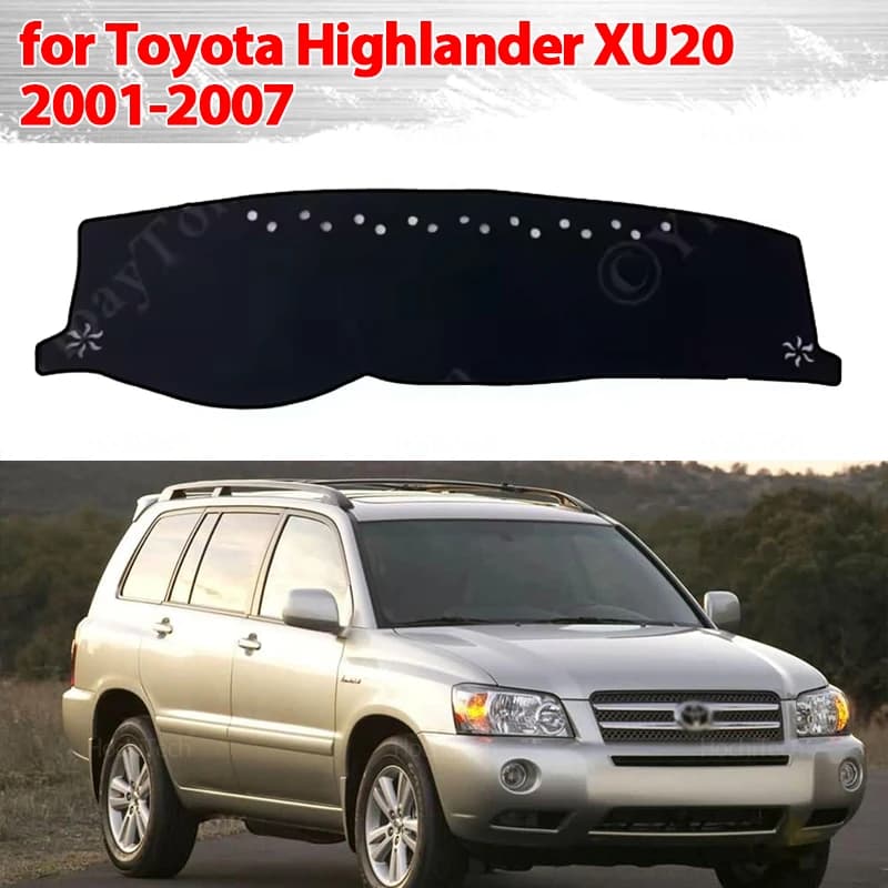 Cruscotto Copertura Pad Protettivo per Toyota Highlander XU20 2001-2007 Accessori Auto Cruscotto Parasole Anto-UV Tappeto