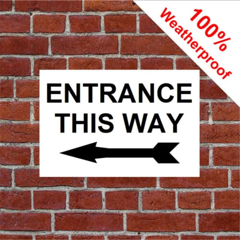CUSTOMIZED ENTRANCE THIS WAY Signs With Left OR Right Arrow PVC plaque And Vinyl Stikcers