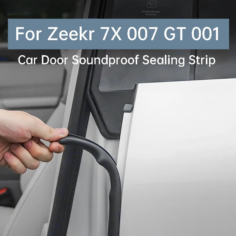 Per Zeekr 7X 007 GT 001 Auto Porta Striscia di Tenuta B Pilastro Antipolvere Isolamento Acustico Guarnizione Accessori Per Interni Auto
