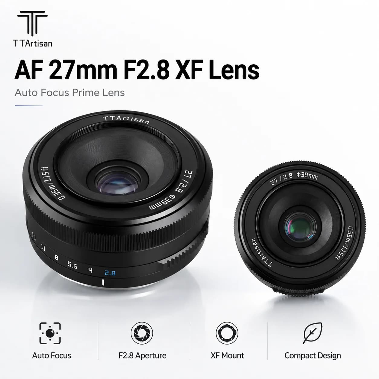TTArtisan AF 27mm F2.8 XF Lens Auto Focus APS-C Prime Lens For Fujifilm X Mount XA7 XT30 XPRO XE4 XS10 Mirrorless Camera