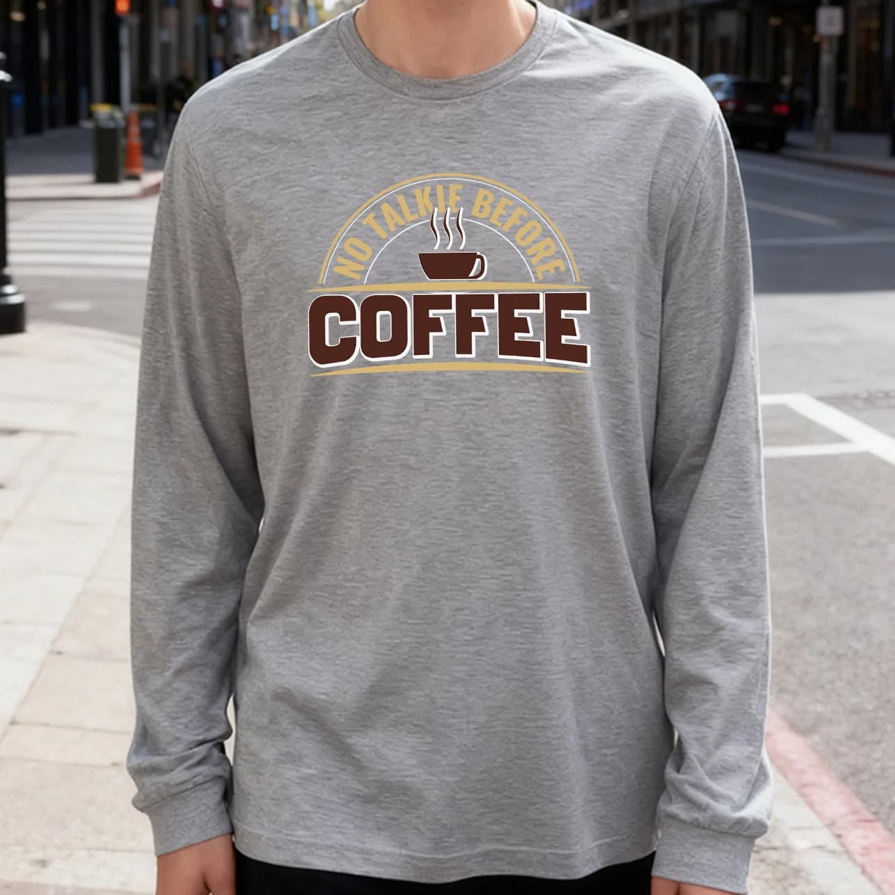 No Talkie before Coffee Men's Long Sleeved T-shirt 180g 100% Cotton Printed Casual Crew Neck to wear every day soft and breathable
