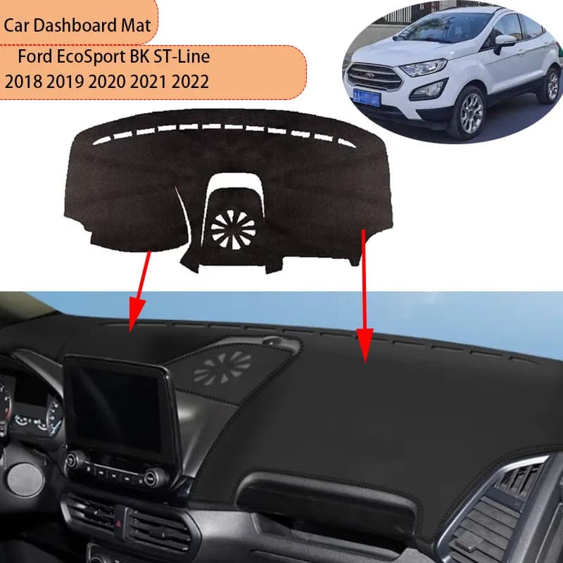Per Ford EcoSport BK ST-Line 2018 2019 2020 2021 2022 Cruscotto Auto Dash Zerbino Copertura Parasole Anti-sole Tappeto Accessori Auto