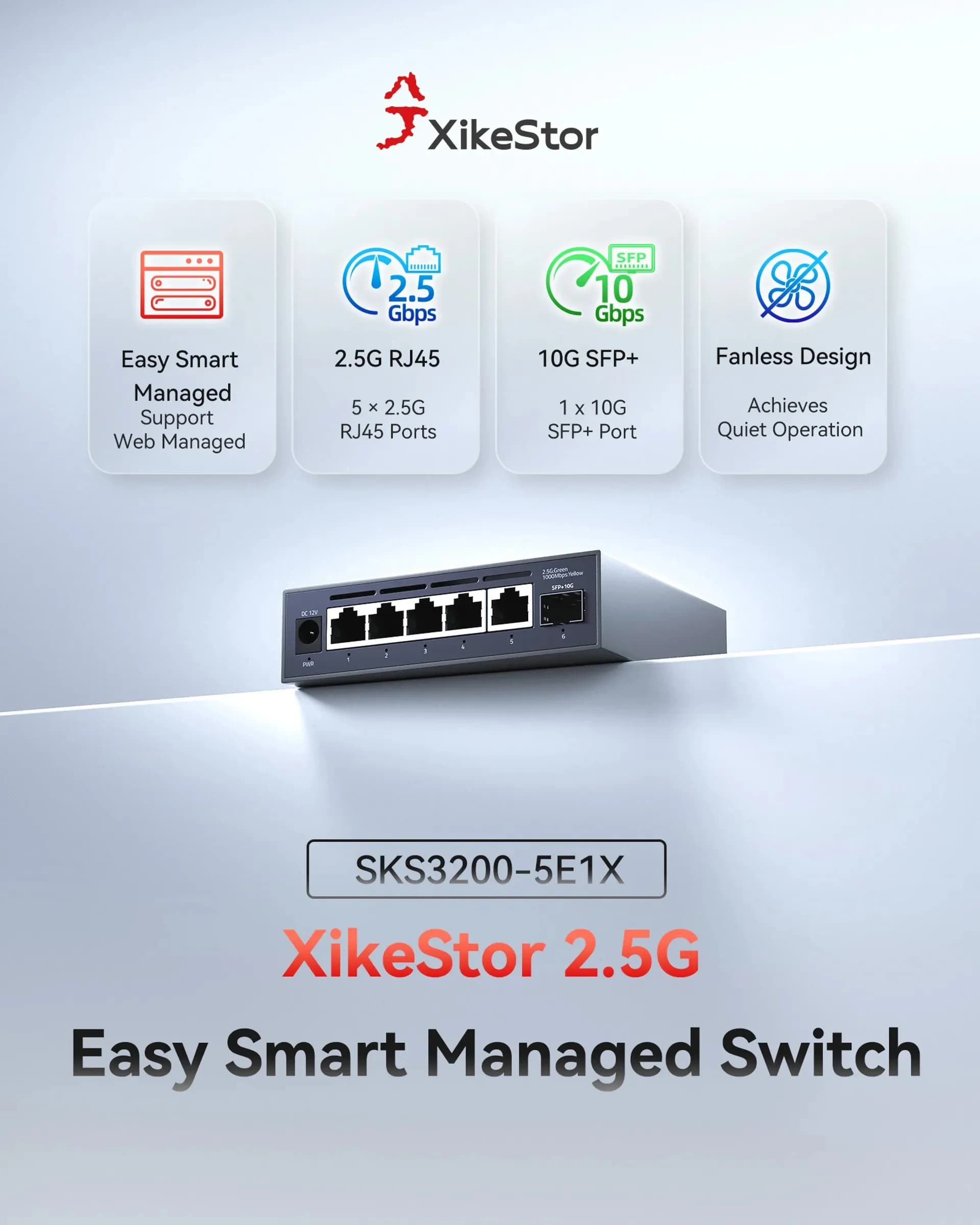 XikeStor SKS3200-5E1X Smart Managed Switch Ethernet 5*2.5G RJ45 1*10G SFP+ Plug-and-Play Simplicity Networking