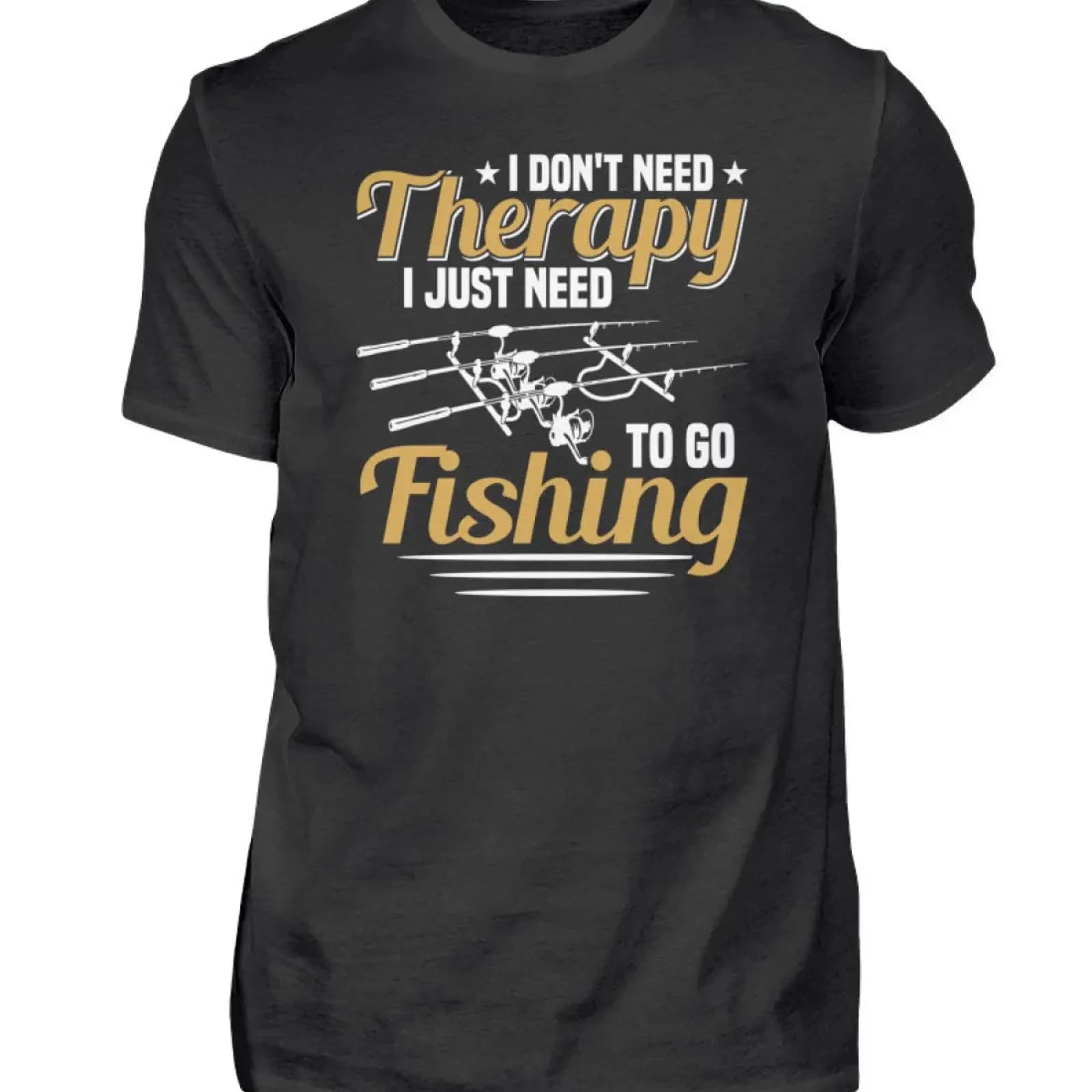 Angler I Don amp 39 t Need Therapy Just To Go Fishing Fisherman Rod Men s Shirt vintage Washed fashion Soft Casual Versatile