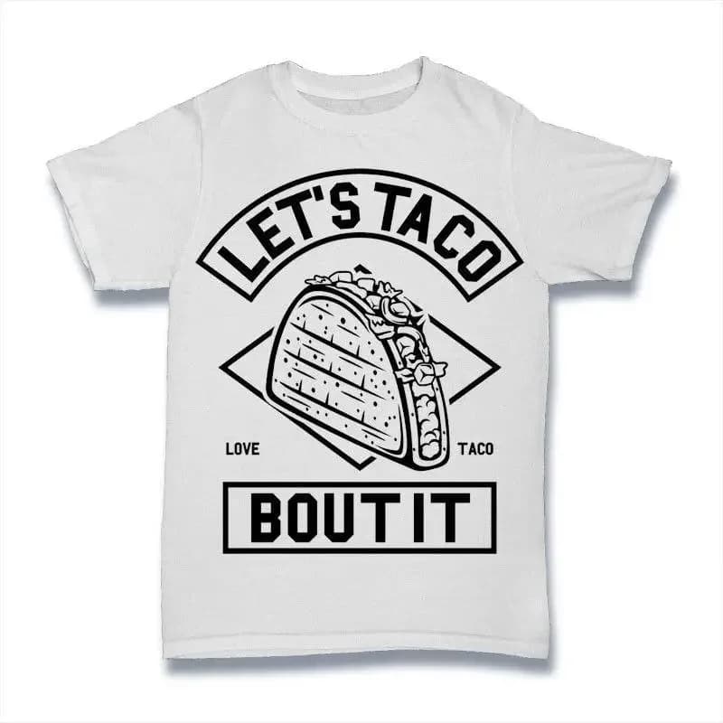Let_s Taco T Shirt 100 Cotton Premium NEW