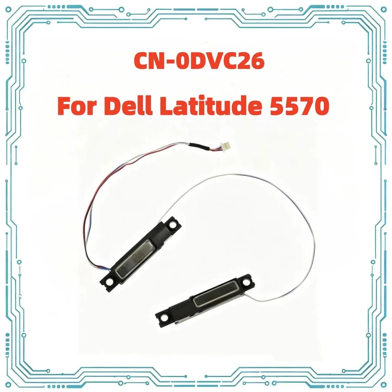 Laptop Internal Left Right Speaker CN-0DVC26 DVC26 For Dell Latitude 5570 Built-in Audio Speaker Fully Tested Replacement