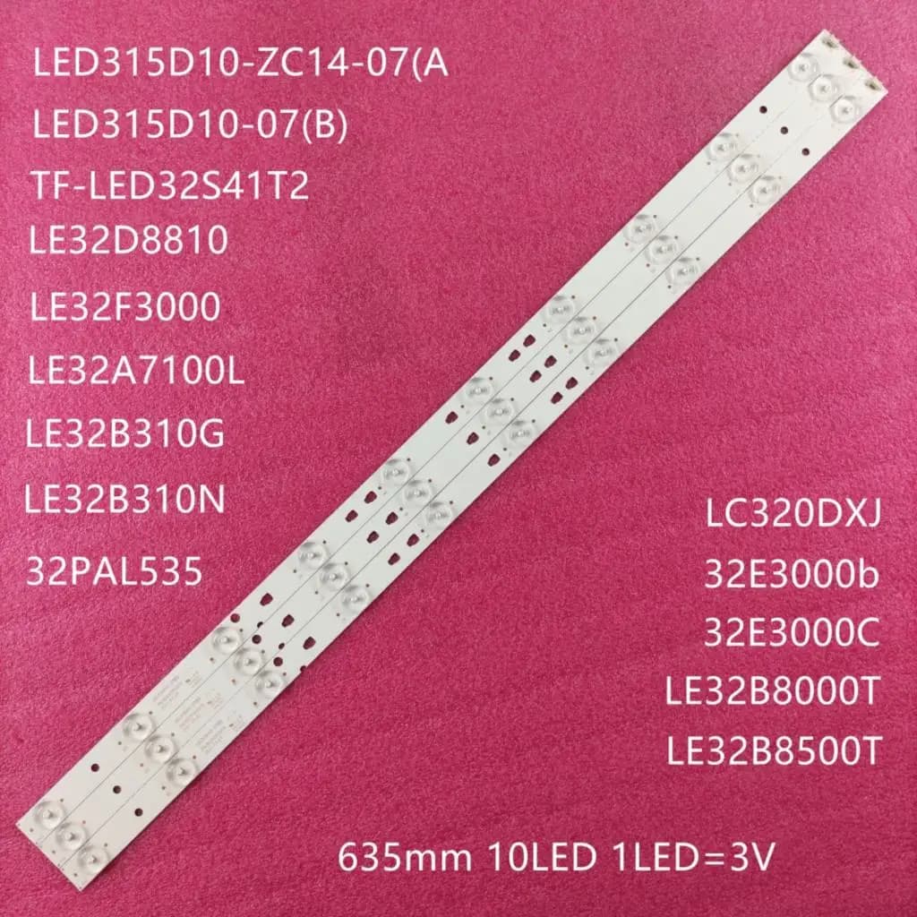 Striscia di retroilluminazione a LED per 32PAL535 LE32B310N 32E3000b 32E3000C LC320DXJ LED315D10-ZC14-07(A) LED315D10-07(B) 30331510219