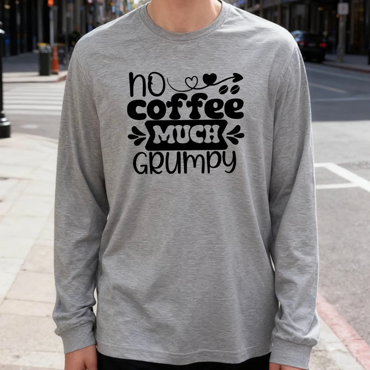 No Coffee Much Grumpy Men's Long Sleeved T-shirt 180g 100% Cotton Printed Casual Crewneck to wear every day soft and breathable