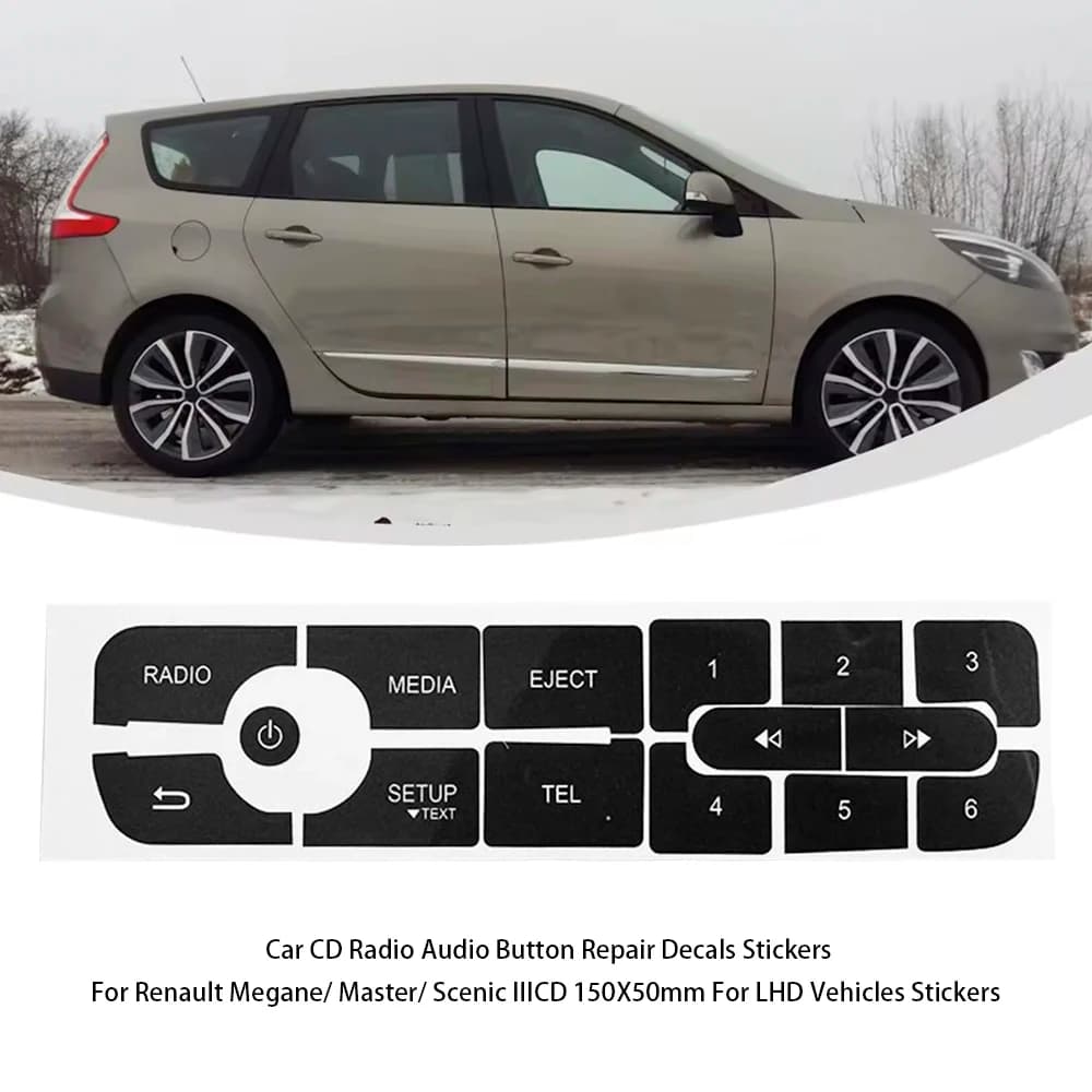 1Pc CD Radio Pulsante Audio Riparazione Decalcomanie Adesivi Per Renault Megane PER Master PER Scenic III Solo Per LHD Auto resistente ai graffi