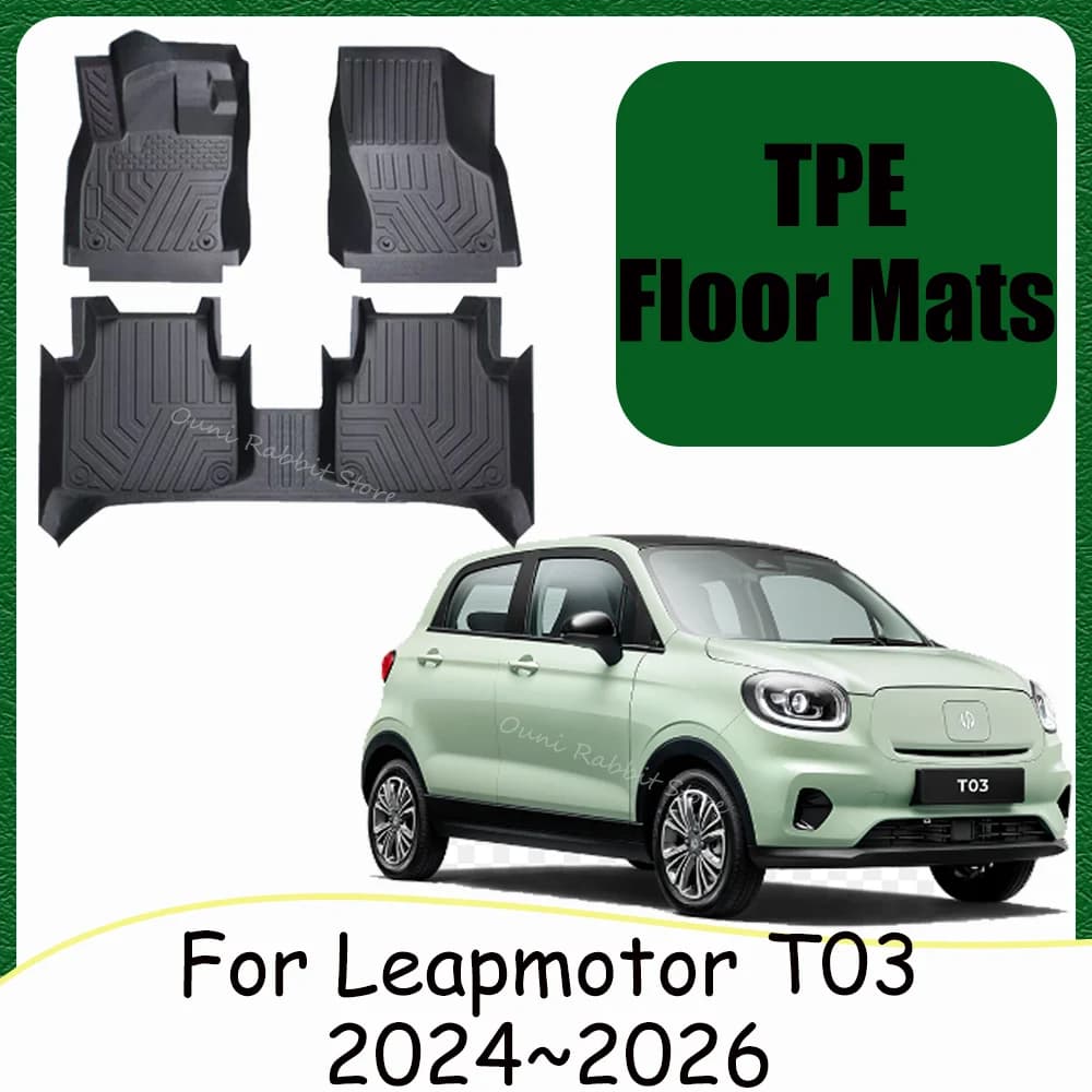 For Leapmotor T03 2024 ~ 2026 2025 LHD Auto TPE Floor Mats Anti-scratch Mats Pad Protection Interior Accessories
