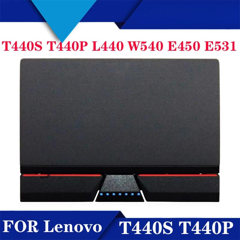 A+ Per Lenovo T440S T440P L440 W540 E450 E531 Touchpad fisico con 3 tasti