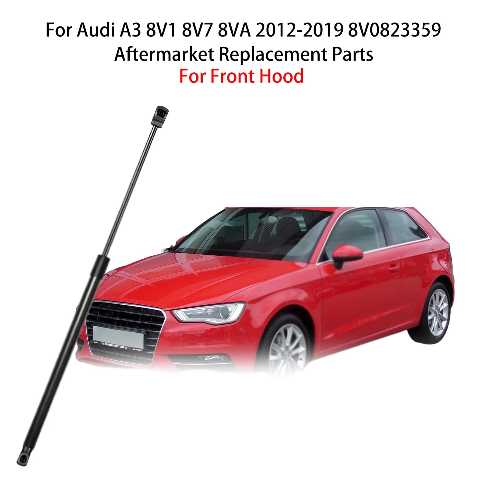 1pc Front Bonnet Hood Gas Strut For Audi A3 8V1 8V7 8VA 2012-2019 8V0823359