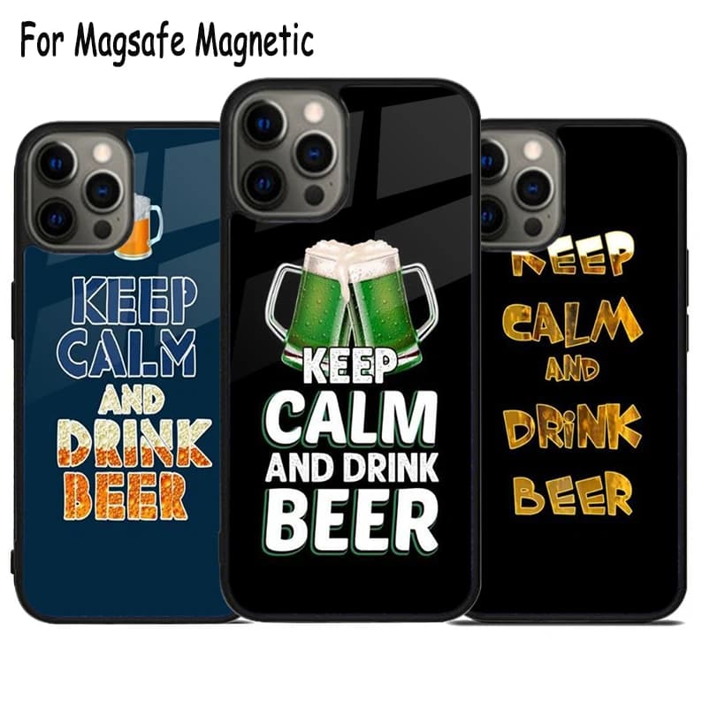 Custodia per telefono wireless Keep Calm and Drink Beer per iPhone 17 Air 15 16 16e 14 13 11 12 Pro Max Plus, cover magnetica Magsafe con paraurti