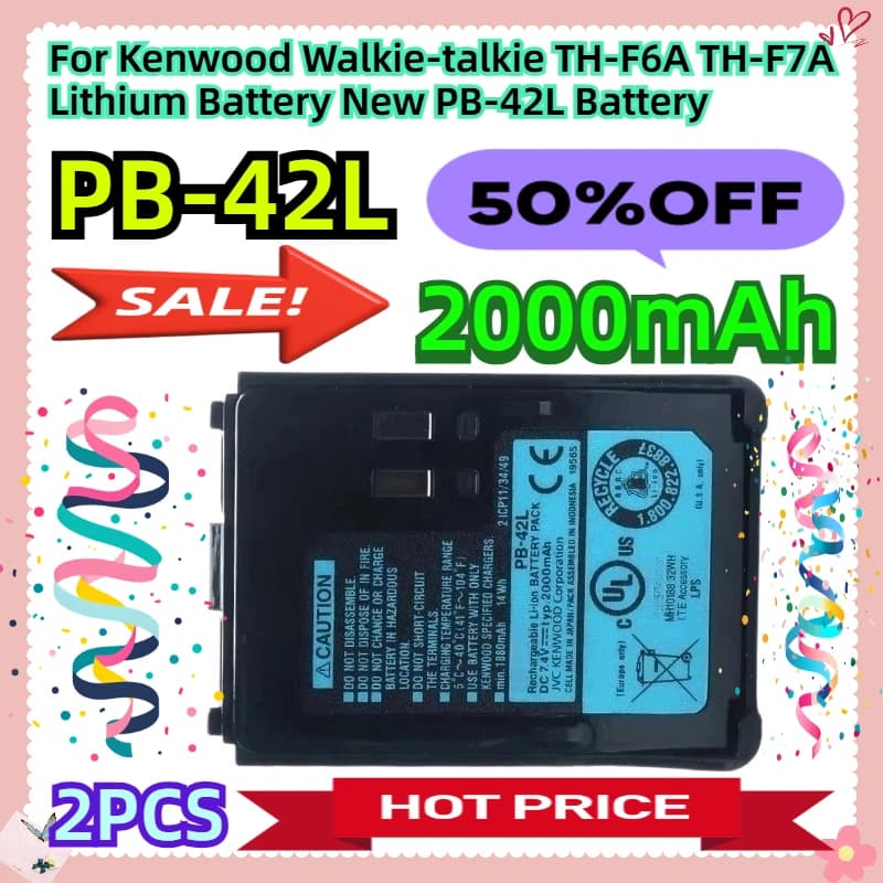 2 batterie al litio da 7.4V 2000mAh per walkie-talkie Kenwood TH-F6A TH-F7A, nuove batterie PB-42L