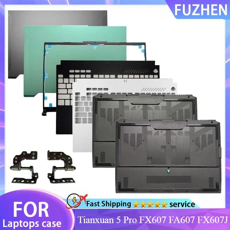 NEW For Tianxuan 5 Pro FX607 FA607 FX607J Laptop LCD Back Cover/Front Bezel/Hinges/Palmrest/Bottom Case