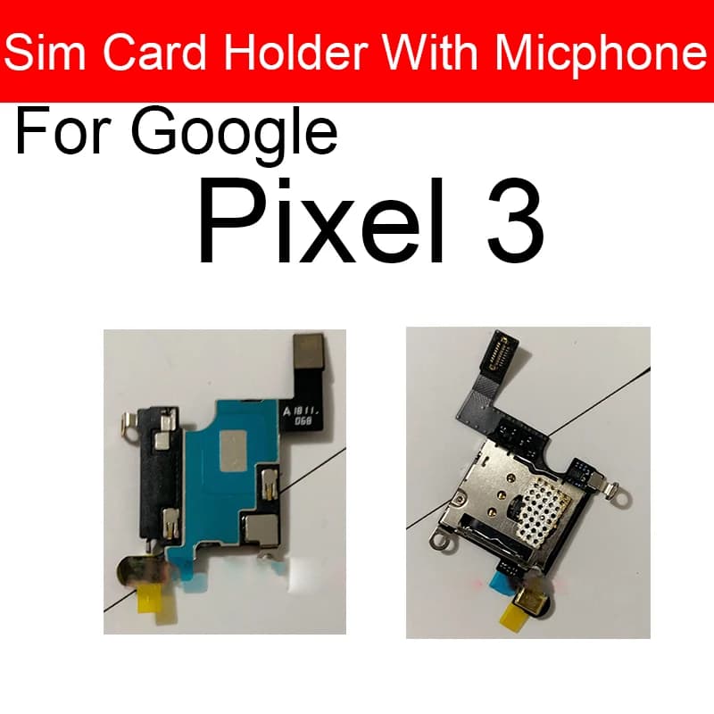 Scheda slot per vassoio scheda SIM per Google Pixel 3 3XL Lettore di schede SIM Scheda porta connettore del telefono Parti di riparazione del cavo flessibile