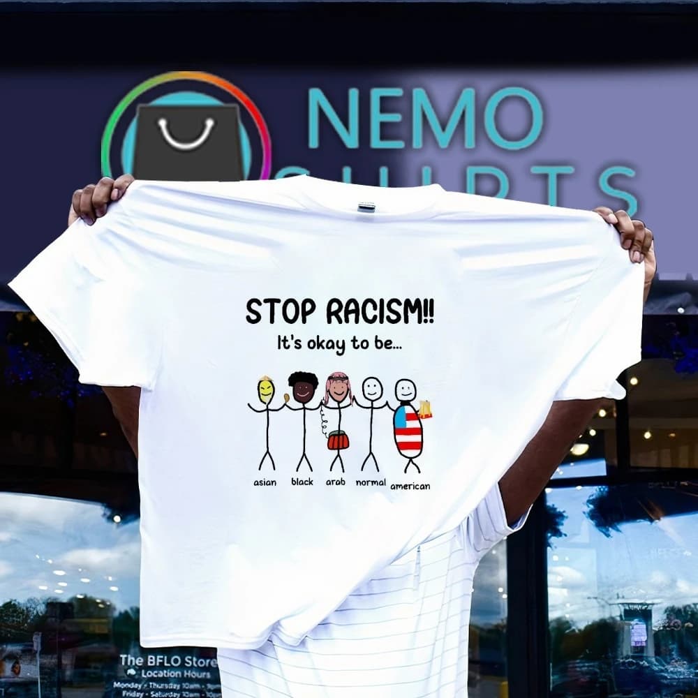 Stop Racism It's Okay To Be Asian Black Arab Normal American Funny Anti-Racism Tee Short Sleeve O-Neck T-Shirt Summer Streetwear