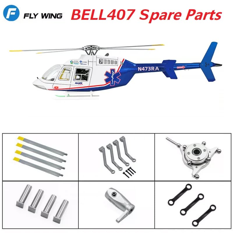 FLYWING BELL407 Scale Helicopter Spare Parts Bell-407 Accessories Rotor Head Blade Feather Shaft Tail Motor Servo Gear Etc.