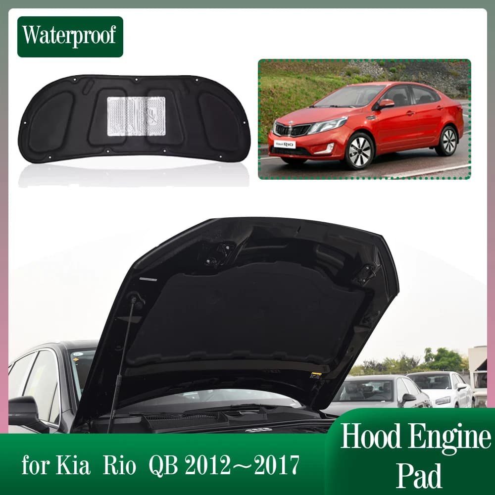 Isolamento del motore del cofano dell'auto per Kia Rio 3 QB 2012 ~ 2017 tappetino insonorizzato Heat Cotton Pad Liner accessori 2013 2014 2015 2016